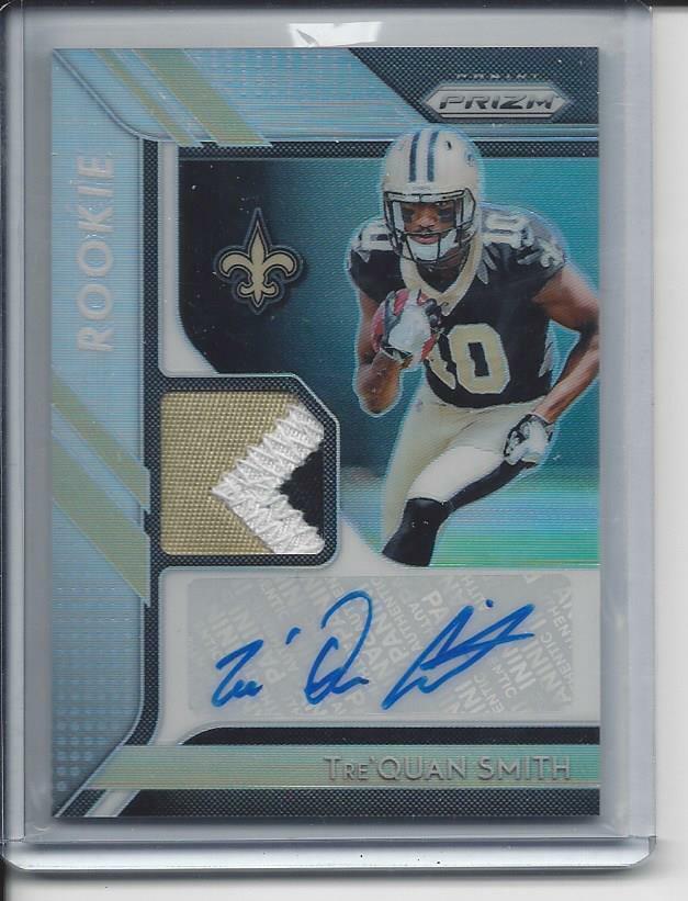 TRE'QUAN SMITH 2018 PANINI PRIZM RPA SILVER PRIZM PATCH AUTO RC #D 1/99