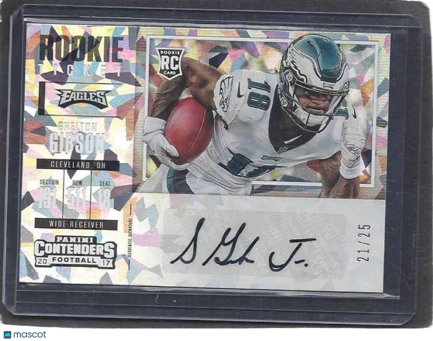 SHELTON GIBSON 2017 CONTENDERS VARIATION ROOKIE CRACKED ICE AUTO RC #D 21/25