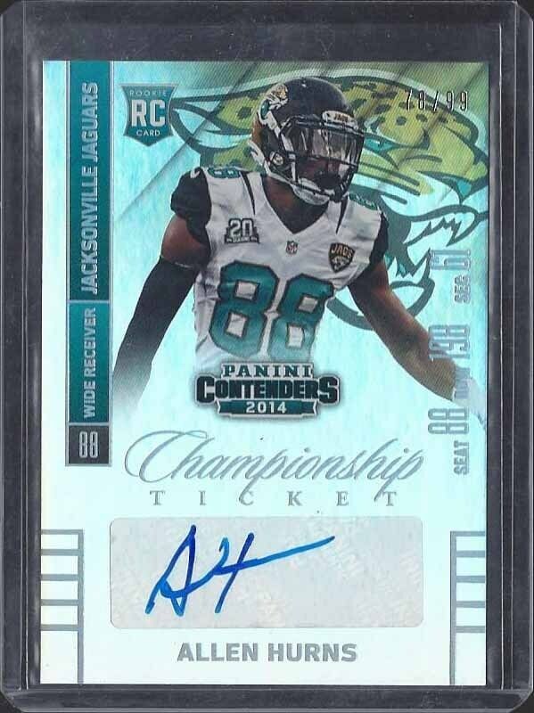 ALLEN HURNS 2014 CONTENDERS CHAMPIONSHIP TICKET VARIATION AUTO RC #D 78/99