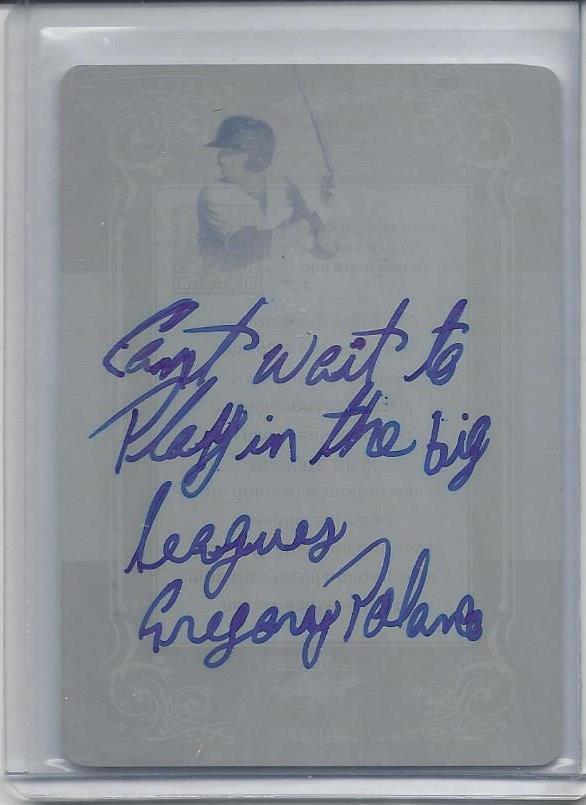 GREGORY POLANCO 2013 LEAF "CANT WAIT TO PLAY IN THE BIG LEAGUES" AUTO RC 1/1