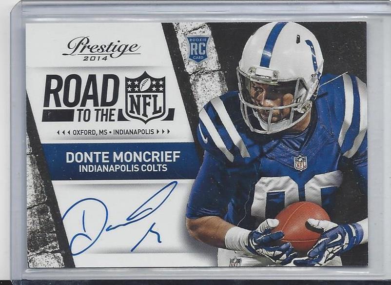 DONTE MONCRIEF 2014 PRESTIGE ROAD TO THE NFL COLTS ON CARD ROOKIE AUTO RC #33
