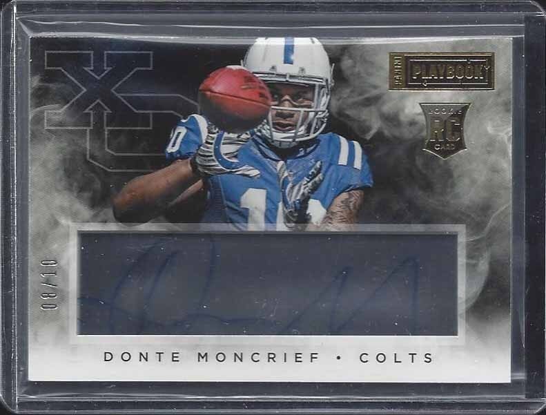 DONTE MONCRIEF 2014 PANINI PLAYBOOK XO GOLD ON CARD ACETATE AUTO RC #D 8/10