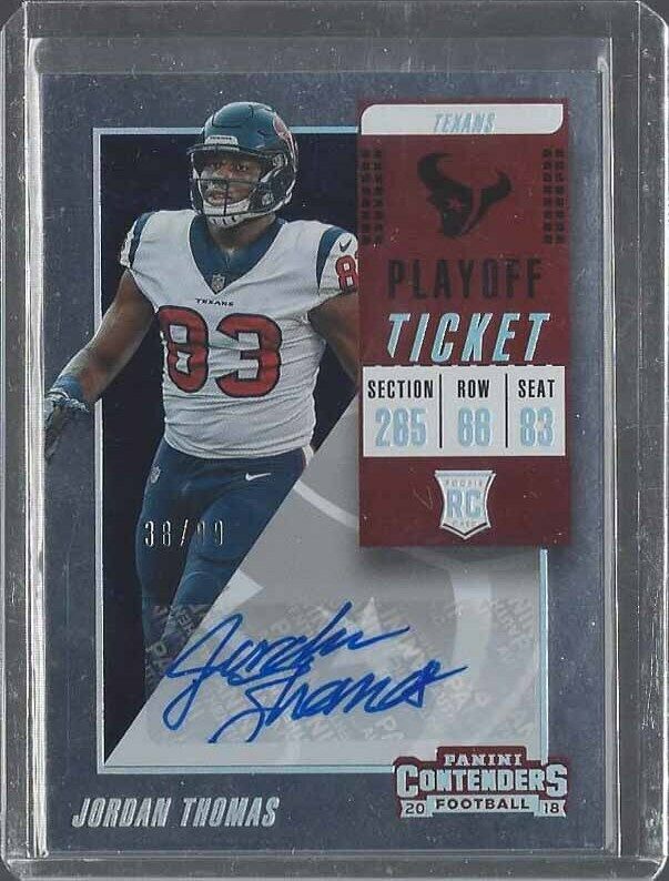 JORDAN THOMAS 2018 CONTENDERS PLAYOFF TICKET TEXANS ROOKIE AUTO RC #D 38/99