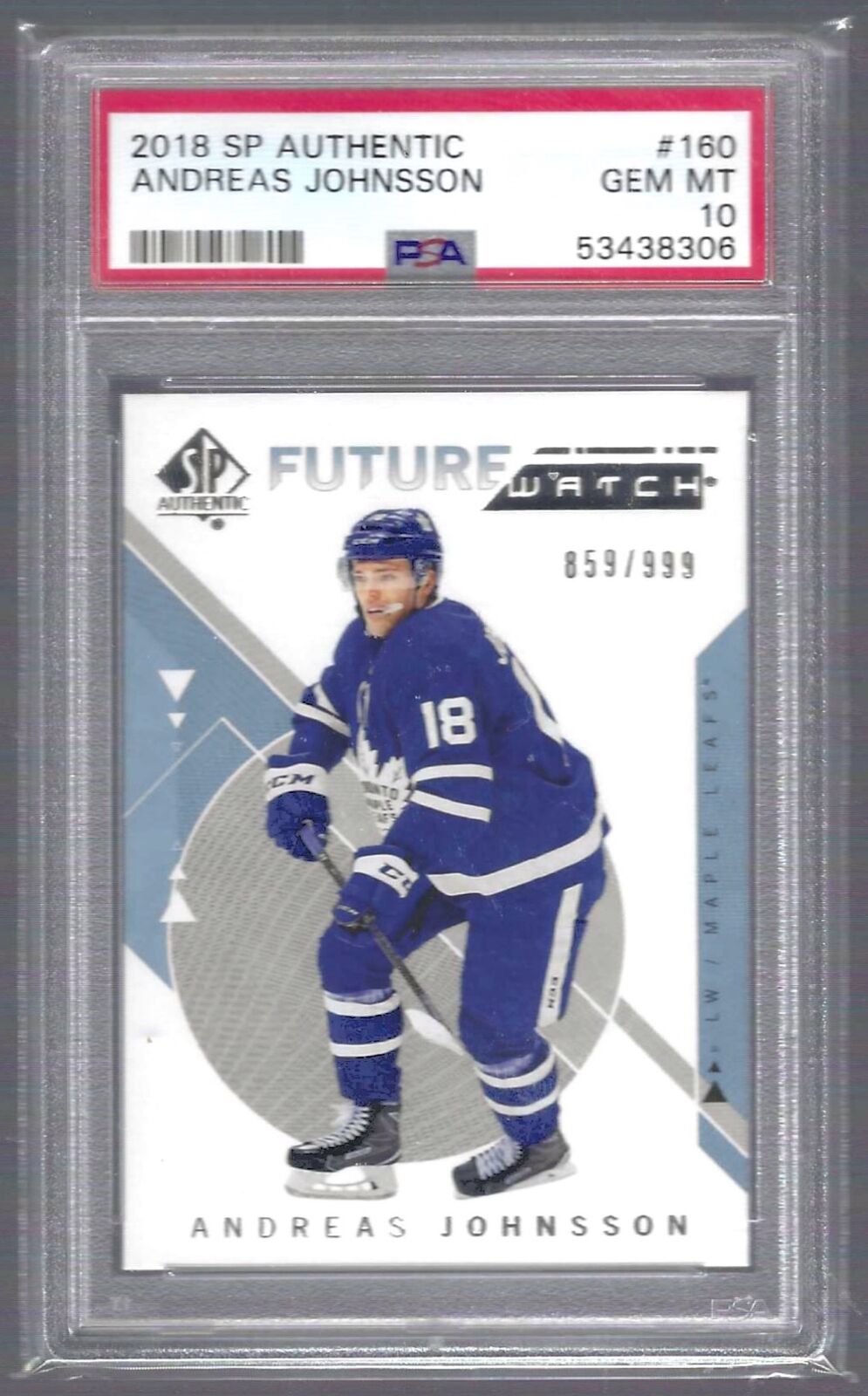 ANDREAS JOHNSSON 2018-19 UD SP AUTHENTIC FUTURE WATCH /899 PSA 10 POP 8