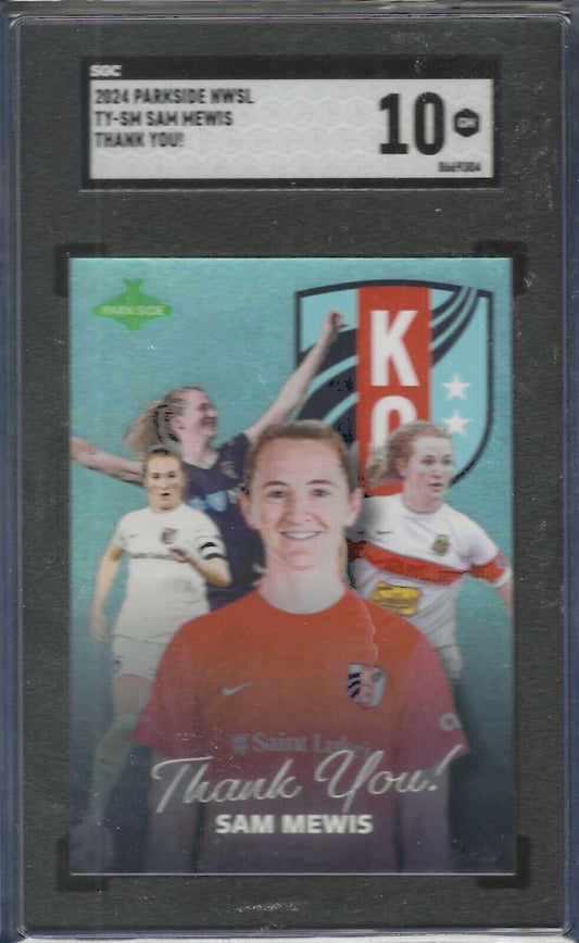 SAM MEWIS 2024 PARKSIDE NWSL THANK YOU! SSP #TY-SM SGC 10 GEM MINT