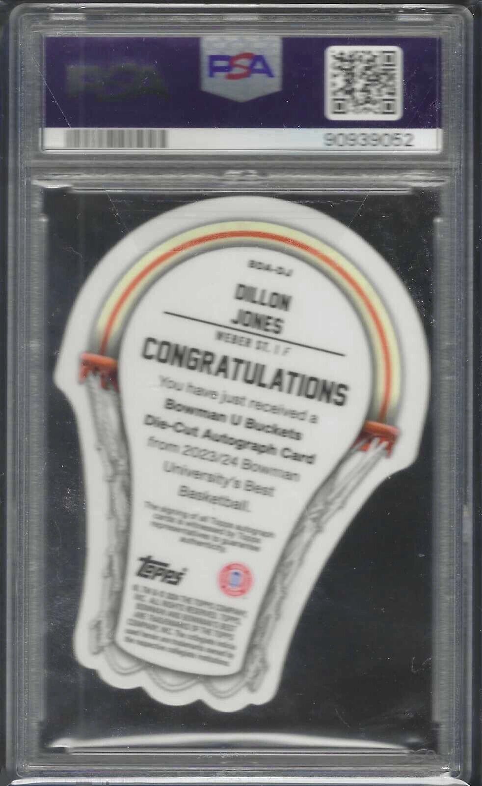 DILLON JONES 2023 BOWMAN U BEST BUCKETS DIE CUT AUTO /75 PSA 10 GEM MINT POP 1/1