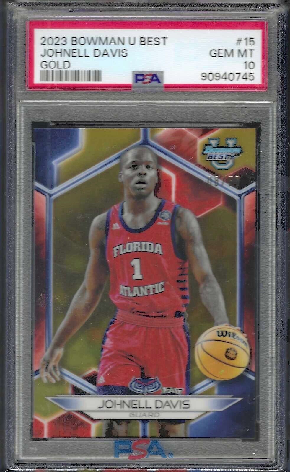 JOHNELL DAVIS 2023 BOWMAN U BEST GOLD REFRACTOR /50 PSA 10 GEM MINT POP 1/1