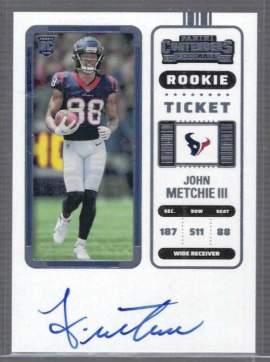 JOHN METCHIE III 2022 PANINI CONTENDERS ROOKIE TICKET ON CARD AUTO RC #125