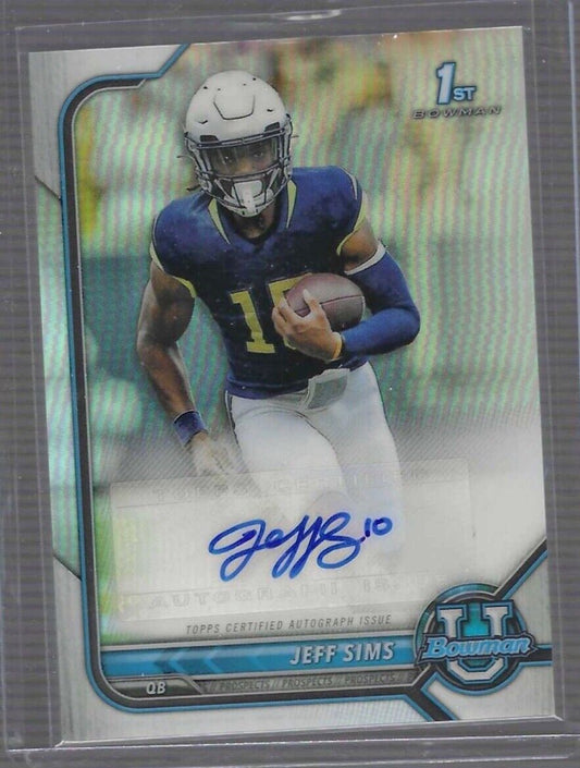 JEFF SIMS 2021 BOWMAN CHROME UNIVERSITY REFRACTOR 1ST AUTO #BCPA-JS