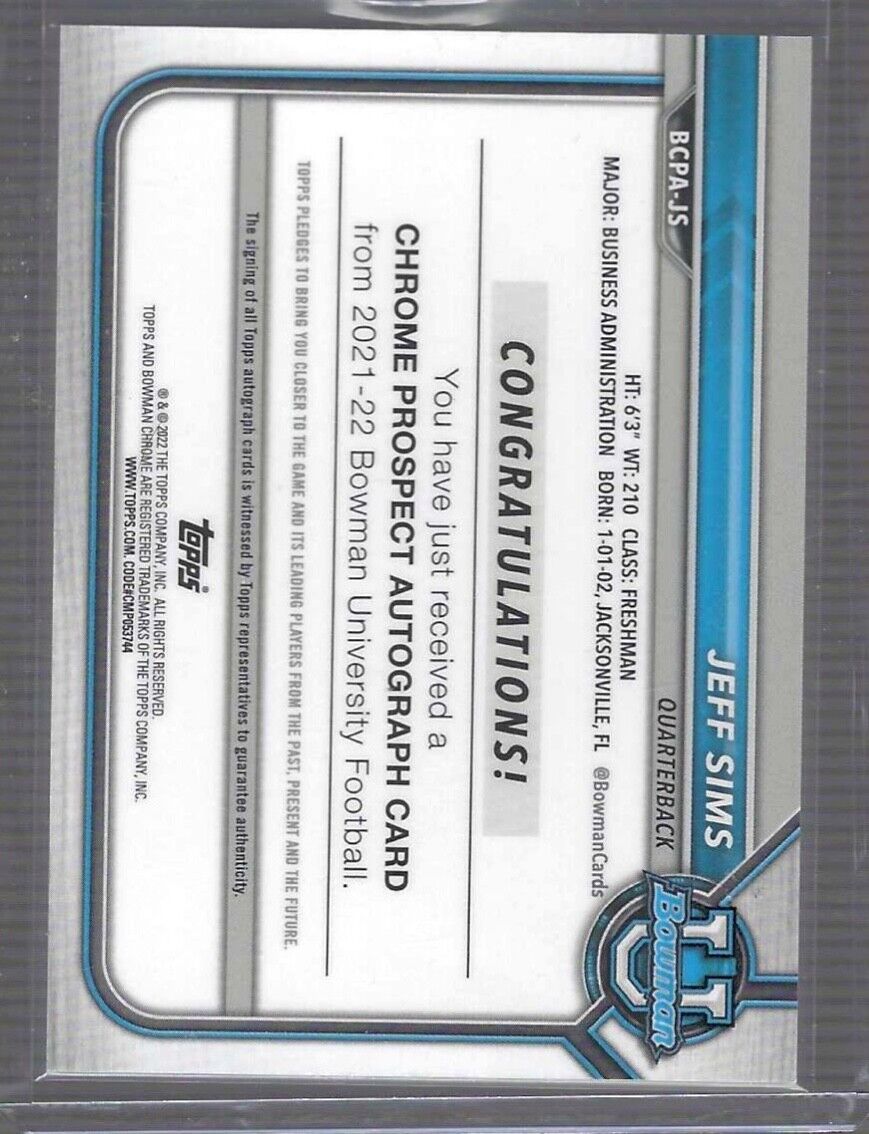 JEFF SIMS 2021 BOWMAN CHROME UNIVERSITY REFRACTOR 1ST AUTO #BCPA-JS
