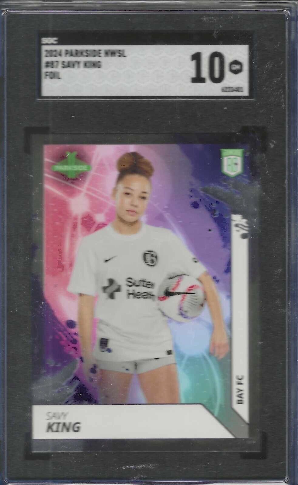 SAVY KING 2024 PARKSIDE NWSL FOIL ROOKIE RC #87 SGC 10 GEM MINT