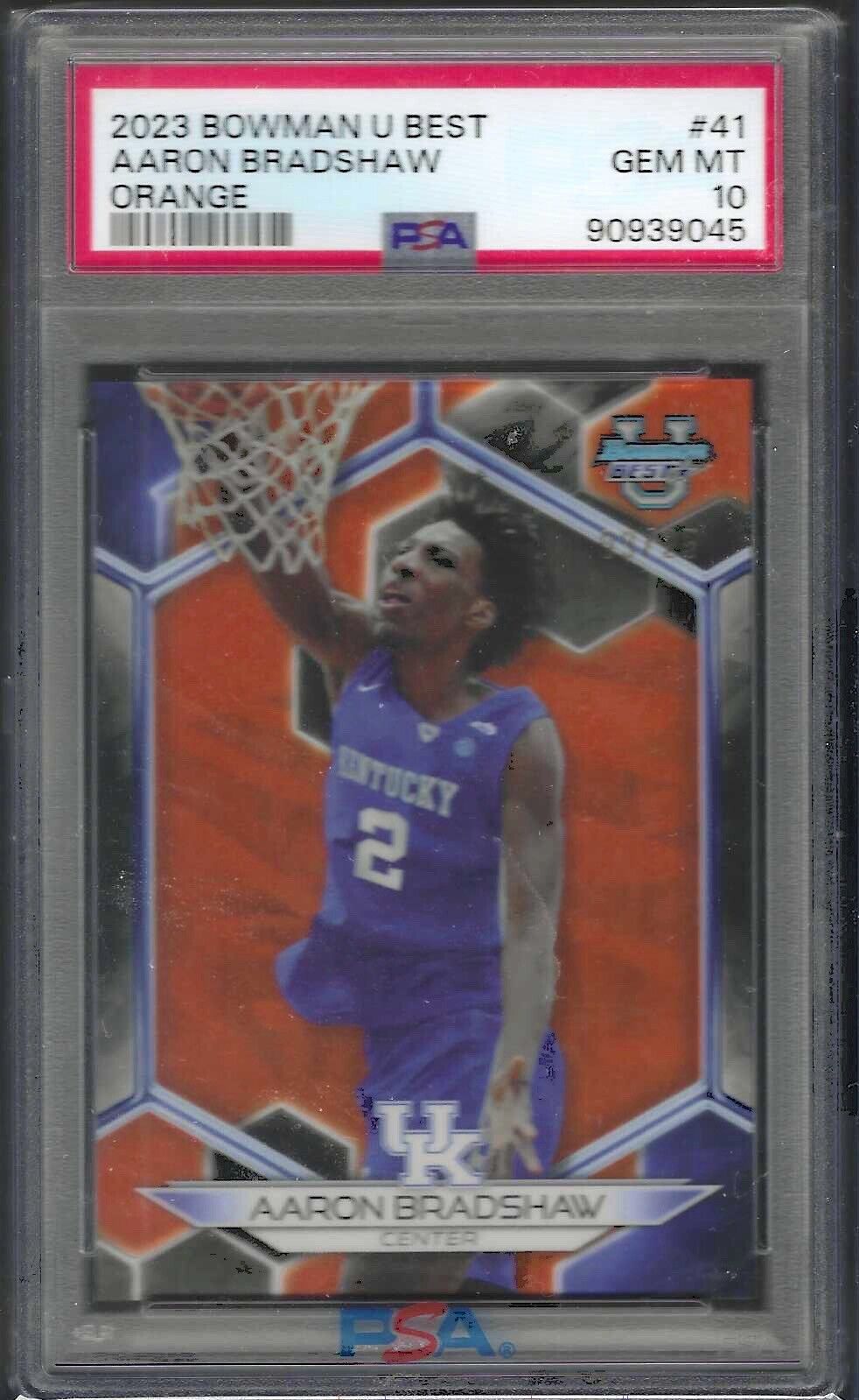 AARON BRADSHAW 2023 BOWMAN U BEST ORANGE REFRACTOR /25 PSA 10 GEM MINT POP 1/1