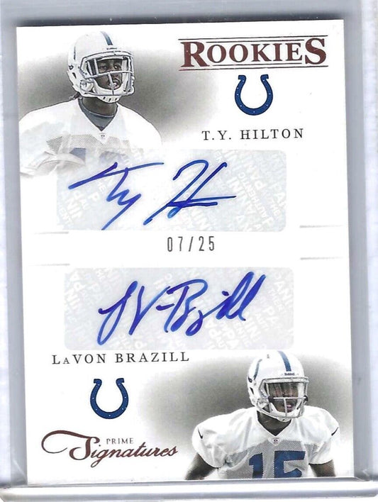 TY HILTON LAVON BRAZILL 2012 PANINI PRIME SIGNATURES DUAL ROOKIE AUTO RC #D 6/25