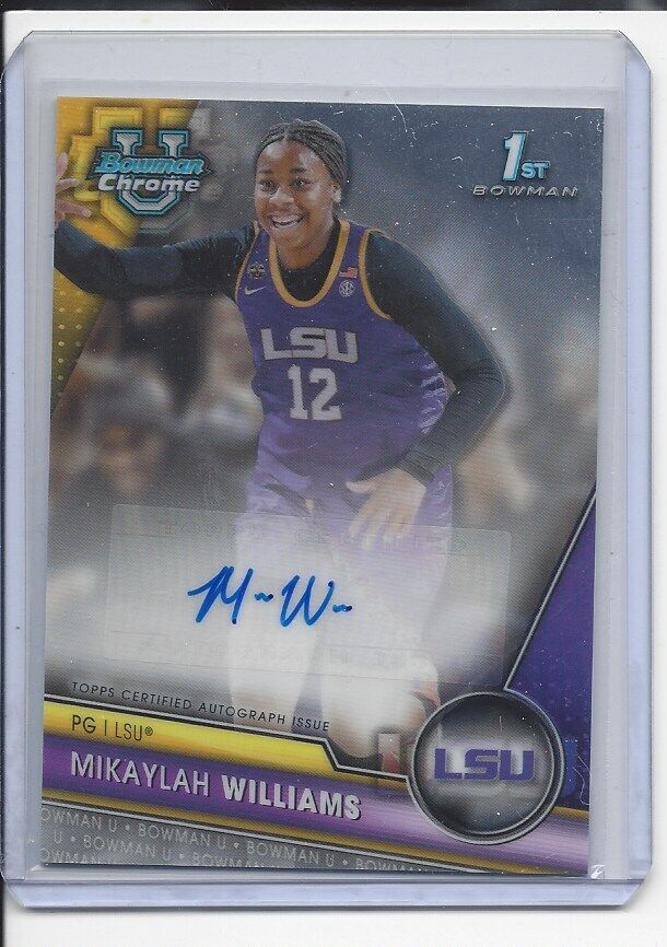 MIKAYLAH WILLIAMS 2023-24 BOWMAN CHROME UNIVERSITY 1ST LSU AUTO