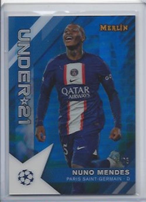 NUNO MENDES 2022-23 TOPPS MERLIN CHROME UNDER 21 U21 BLUE REFRACTOR #D 58/75
