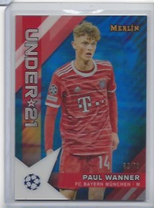 PAUL WANNER 2022-23 TOPPS MERLIN CHROME UNDER 21 U21 BLUE REFRACTOR #D 63/75