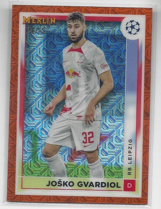 JOSKO GVARDIOL 2022-23 TOPPS MERLIN CHROME LEIPZIG ORANGE MOJO REFRACTOR #D 8/25