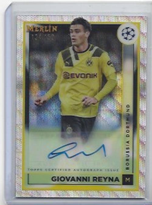 GIOVANNI REYNA 2022-23 TOPPS MERLIN CHROME WAVE REFRACTOR AUTO #D 134/150