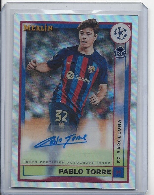 PABLO TORRE 2022-23 TOPPS MERLIN CHROME BARCELONA REFRACTOR AUTO RC