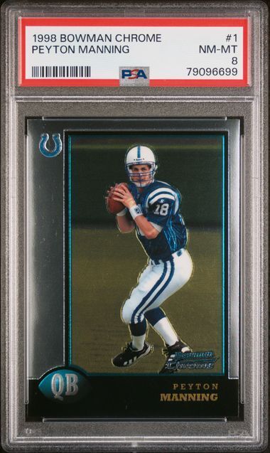 PEYTON MANNING 1998 BOWMAN CHROME TRUE ROOKIE RC #1 PSA 8