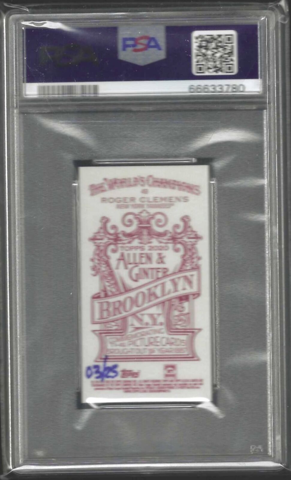 ROGER CLEMENS 2020 ALLEN AND GINTER BROOKLYN BACK MINI /25 PSA 10 GEM POP 1/1