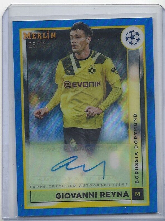 GIOVANNI REYNA 2022-23 TOPPS MERLIN CHROME BLUE REFRACTOR AUTO #D 26/75