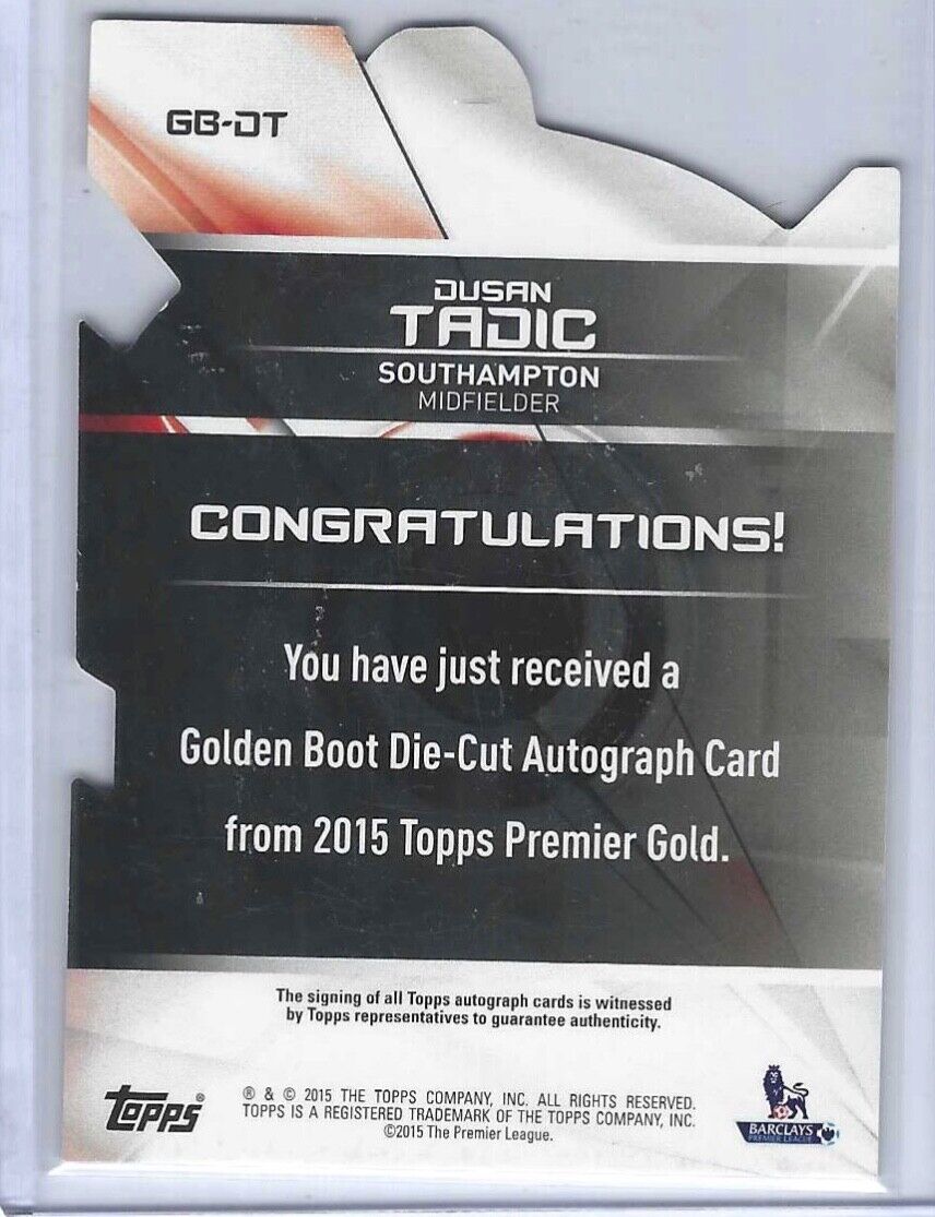 DUSAN TADIC 2014-15 TOPPS PREMIER GOLD GOLDEN BOOT DIE CUT AUTO #D 01/83