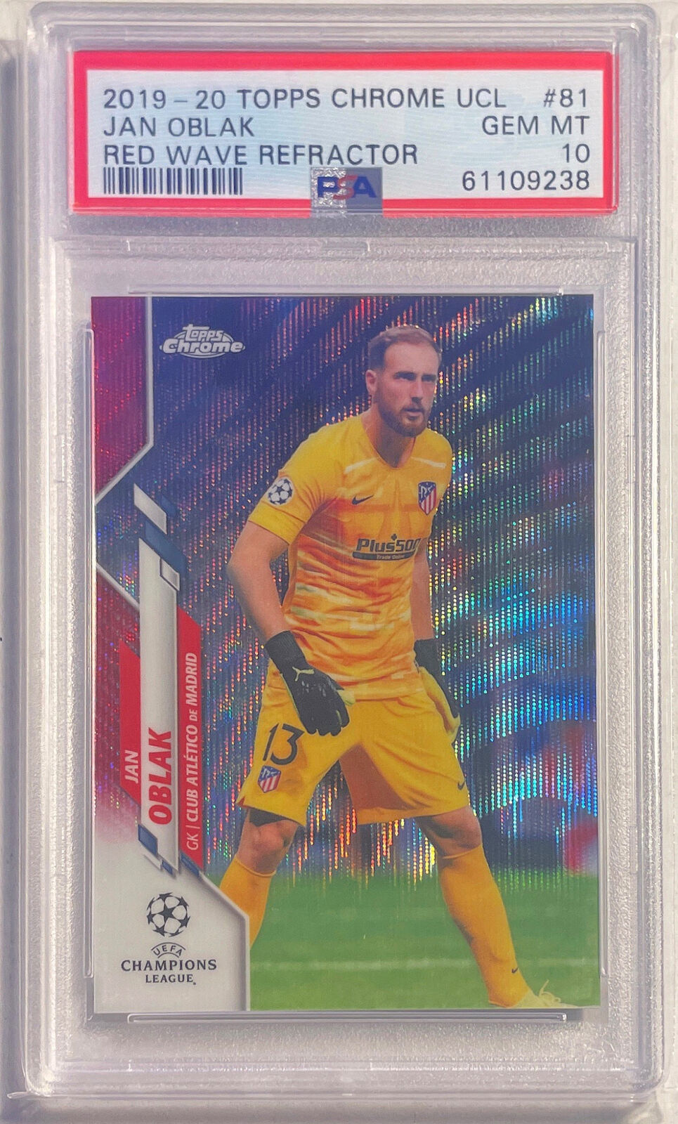 JAN OBLAK 2019-20 TOPPS CHROME RED WAVE REFRACTOR #D 06/10 PSA 10 GEM POP 1/1