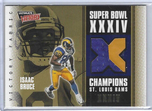 ISAAC BRUCE 2000 UPPER DECK SUPER BOWL XXXIV CHAMPIONS VICTORY FABRIC PATCH #IB