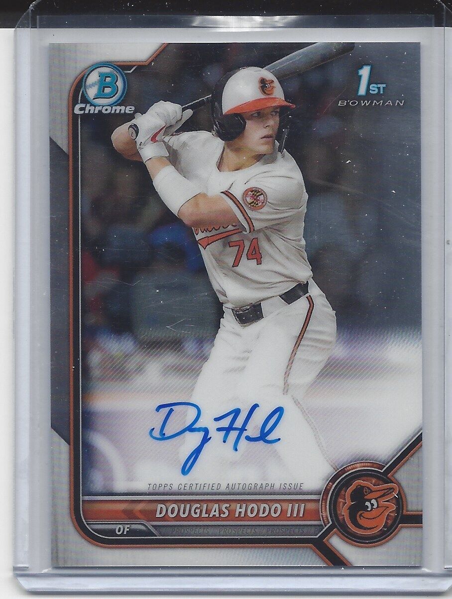 DOUGLAS HODO III 2022 BOWMAN DRAFT CHROME 1ST PROSPECT ON CARD AUTO