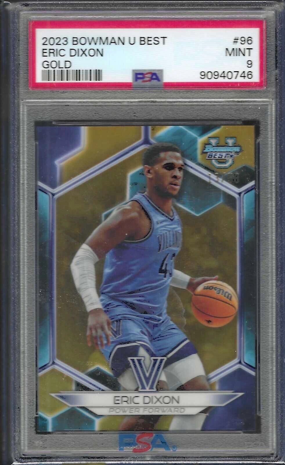 ERIC DIXON 2023 BOWMAN U BEST GOLD REFRACTOR #D 13/50 PSA 9 MINT POP 1/1