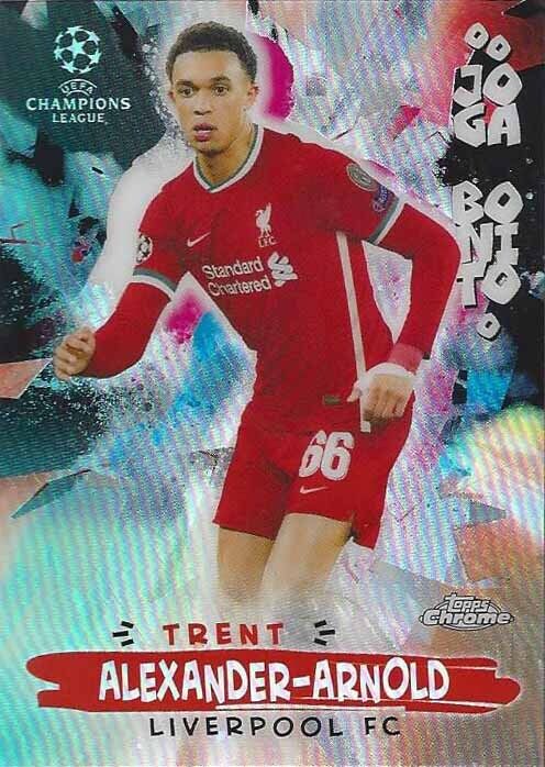 TRENT ALEXANDER ARNOLD 20-21 TOPPS CHROME CHAMPIONS LEAGUE JOGA BONITO REFRACTOR