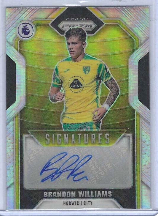 BRANDON WILLIAMS 2021-22 PANINI PRIZM EPL SILVER PRIZM SIGNATURES AUTO #D /49