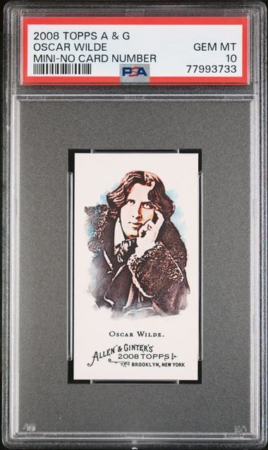 OSCAR WILDE 2008 TOPPS ALLEN & GINTER MINI NO CARD NUMBER SSP /50 PSA 10 POP 1/1