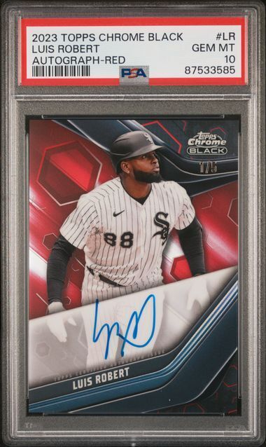LUIS ROBERT 2023 TOPPS CHROME BLACK RED REFRACTOR AUTO #D 1/5 PSA 10 POP 1/1