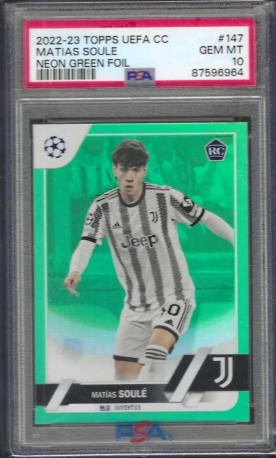 MATIAS SOULE 2022-23 TOPPS UEFA NEON GREEN FOIL RC /199 PSA 10 GEM MINT POP 2