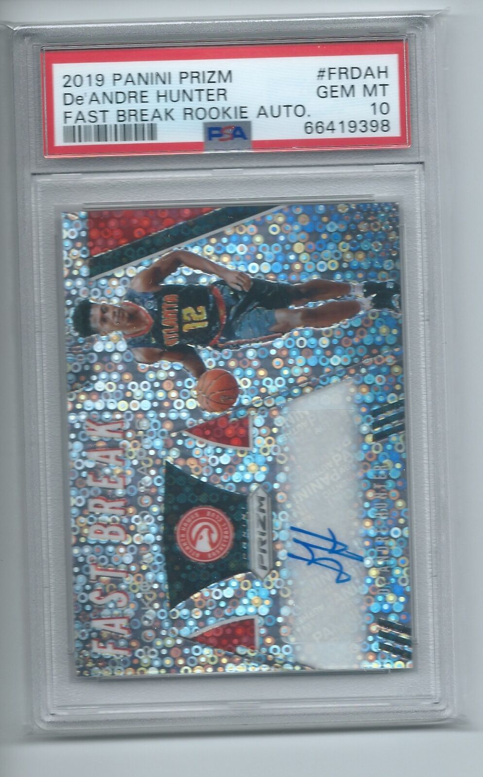 DE'ANDRE HUNTER 2019 PANINI PRIZM FAST BREAK ROOKIE AUTO RC PSA 10 GEM MINT