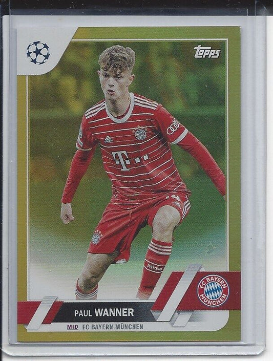 PAUL WANNER 2022-23 TOPPS CLUB COMPETITIONS GOLD FOIL BAYERN MUNICH #D 45/50