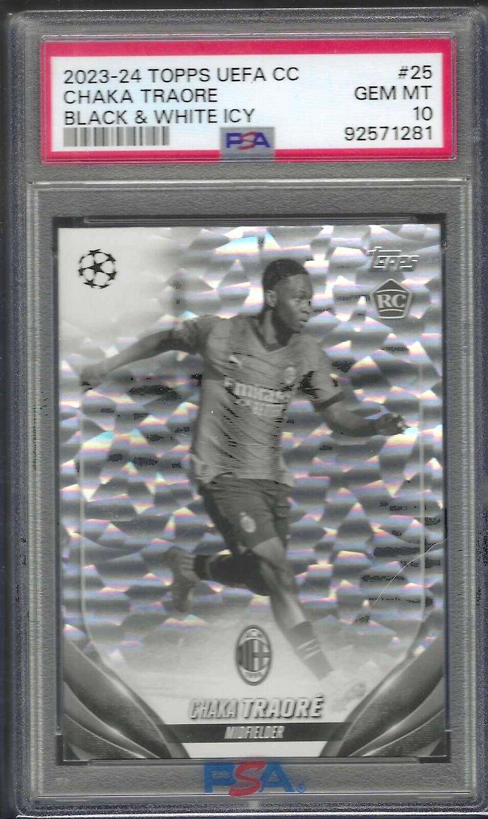 CHAKA TRAORE 2023-24 TOPPS UEFA BLACK WHITE ICY FOIL RC /150 PSA 10 GEM POP 1/1