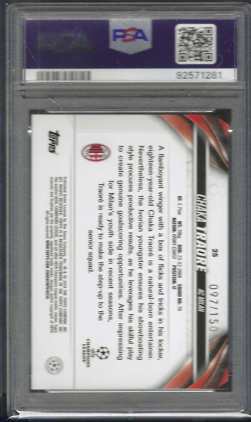 CHAKA TRAORE 2023-24 TOPPS UEFA BLACK WHITE ICY FOIL RC /150 PSA 10 GEM POP 1/1