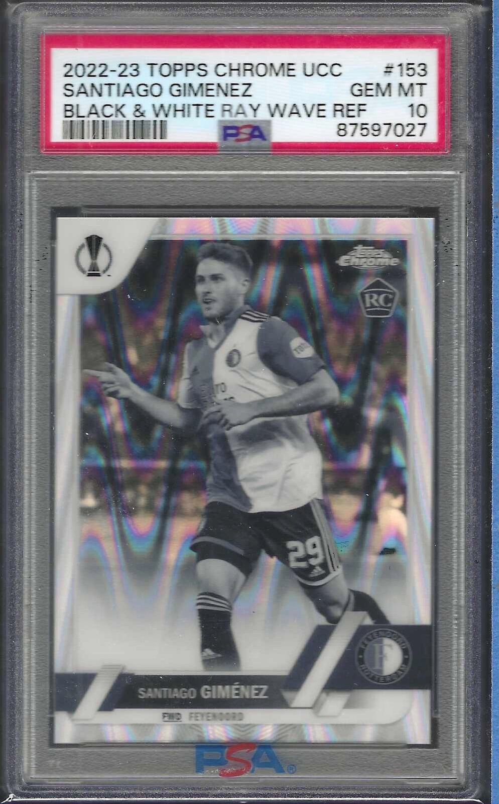 SANTIAGO GIMENEZ 2022-23 TOPPS CHROME BLACK WHITE RAYWAVE RC 153 PSA 10 GEM MINT