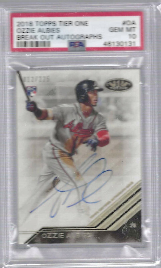 OZZIE ALBIES 2018 TOPPS TIER ONE BREAK OUT AUTO RC /225 PSA 10 GEM MINT POP 5