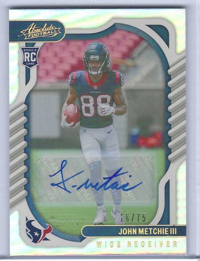 JOHN METCHIE III 2022 PANINI ABSOLUTE SILVER FOIL ROOKIE AUTO RC #D 16/75