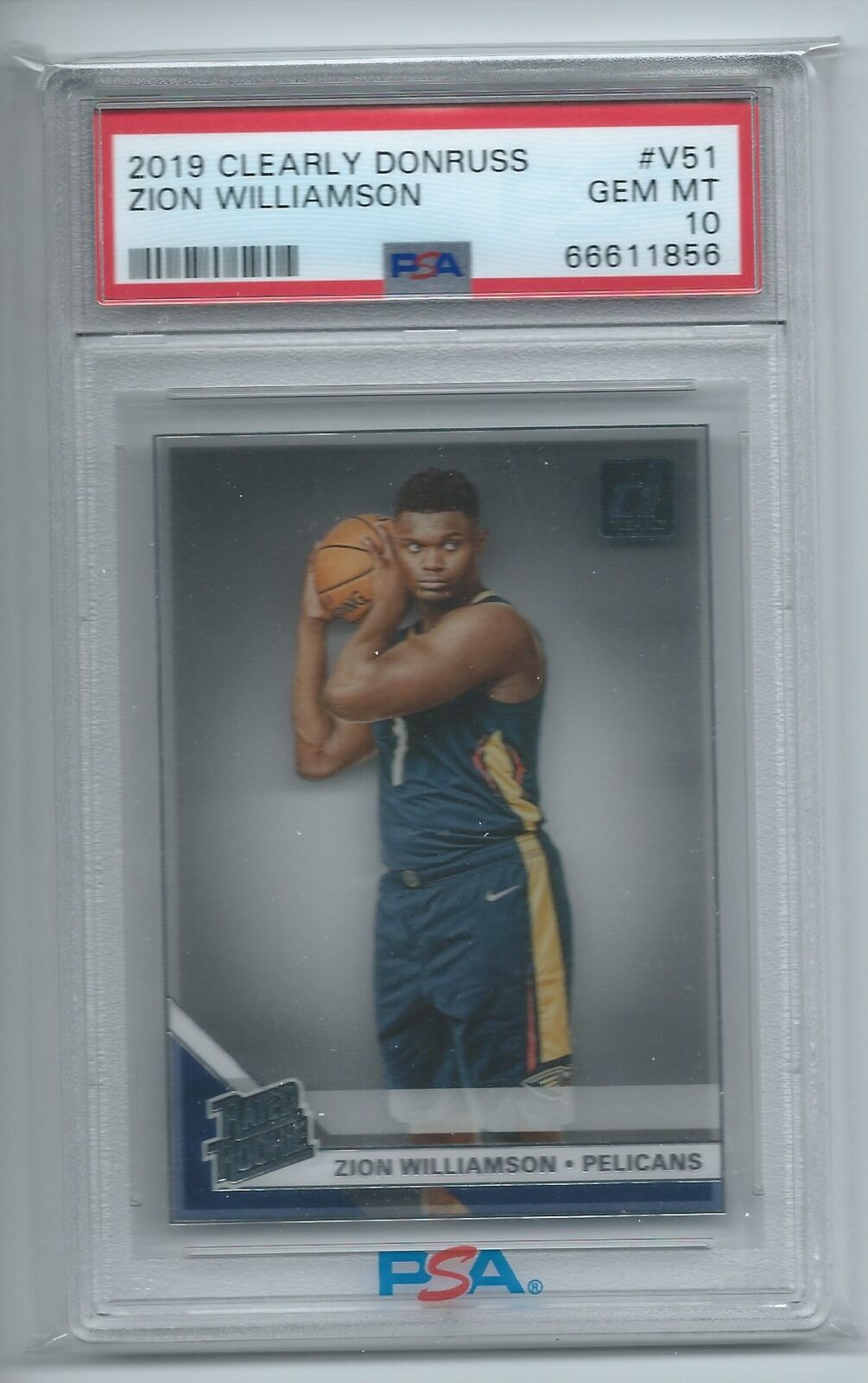 ZION WILLIAMSON 2019-20 DONRUSS CLEARLY RATED ROOKIE SP VARIATION RC #V51 PSA 10