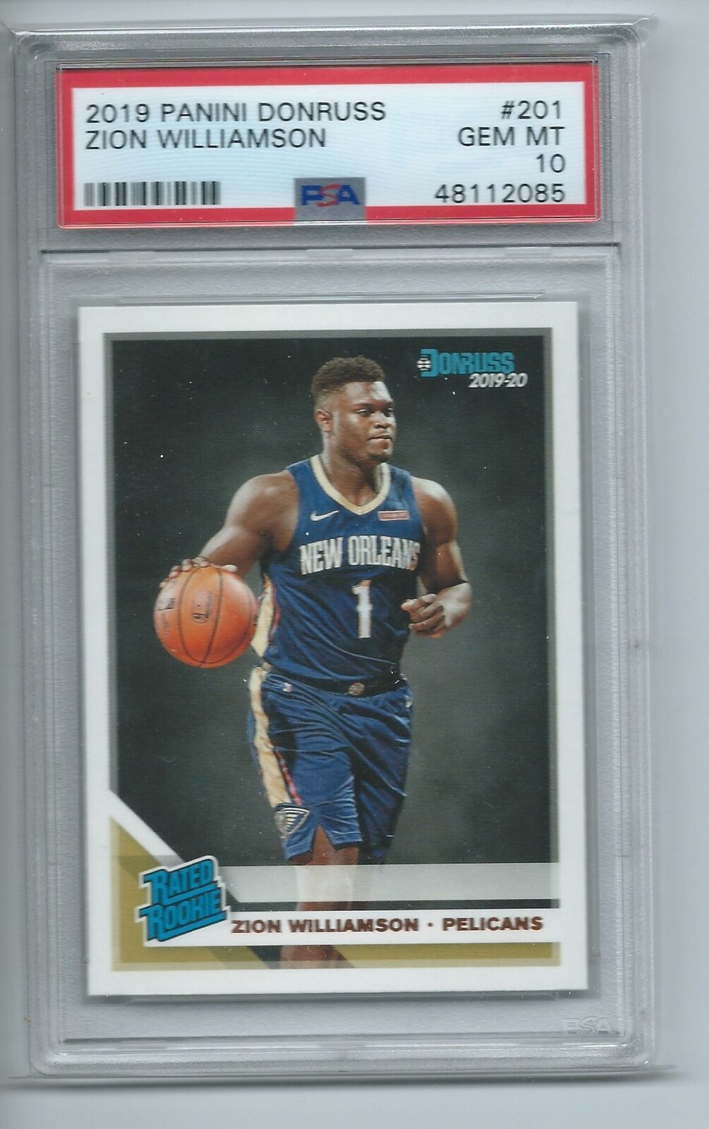 ZION WILLIAMSON 2019-20 PANINI DONRUSS RATED ROOKIE RC #201 PSA 10 GEM MINT