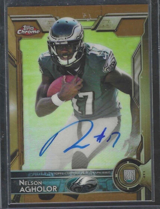 NELSON AGHOLOR 2015 TOPPS CHROME GOLD REFRACTOR ROOKIE ON CARD AUTO RC #D 03/10