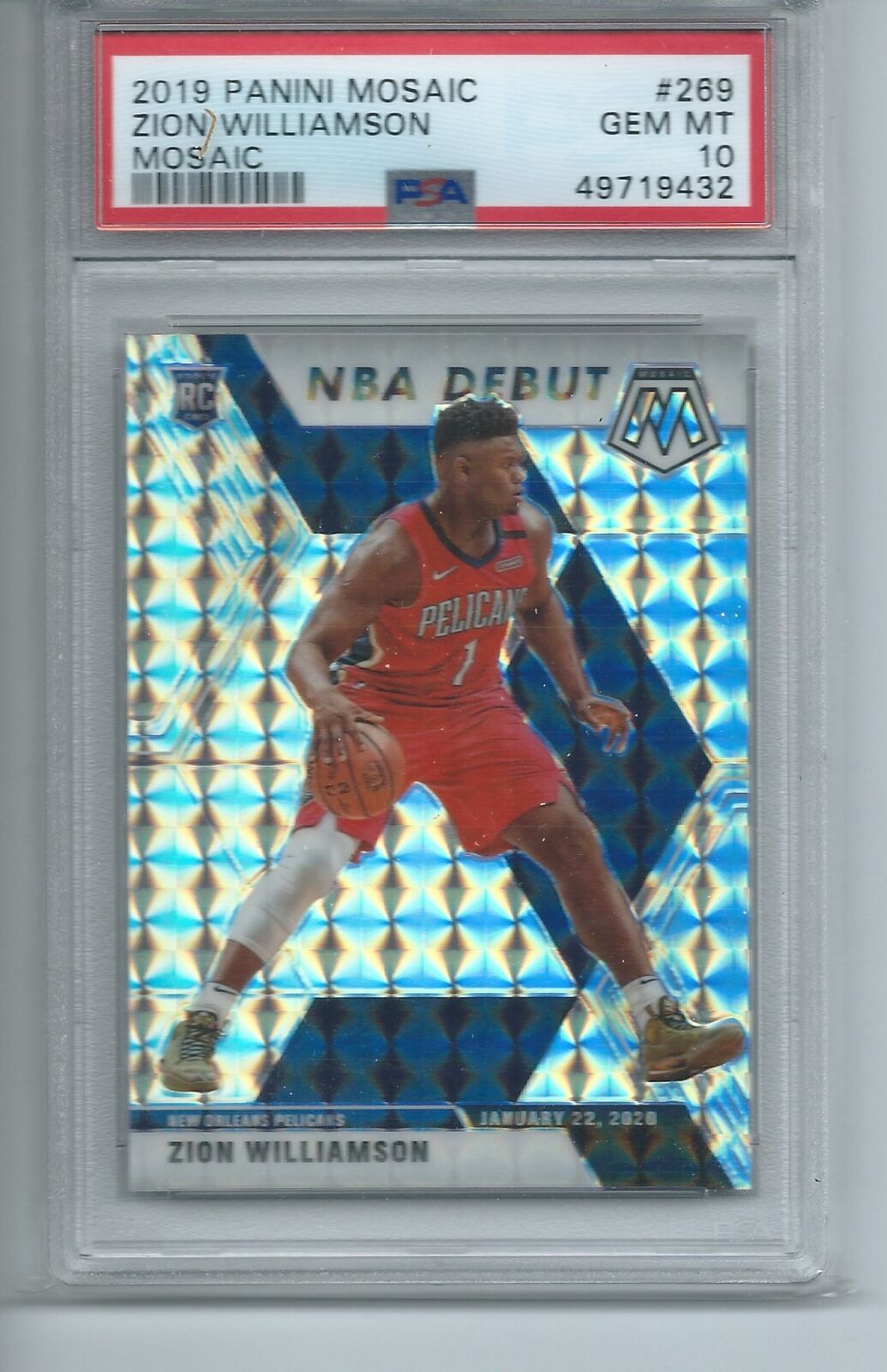 ZION WILLIAMSON 2019-20 PANINI MOSAIC NBA DEBUT MOSAIC PRIZM RC #269 PSA 10 GEM