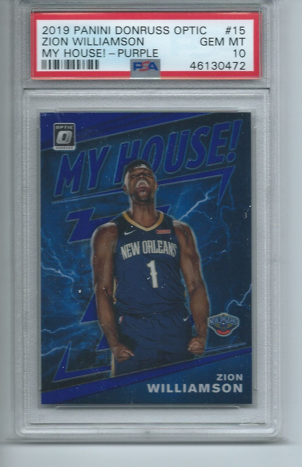 ZION WILLIAMSON 2019-20 DONRUSS OPTIC MY HOUSE! PURPLE PRIZM RC #15 PSA 10 GEM
