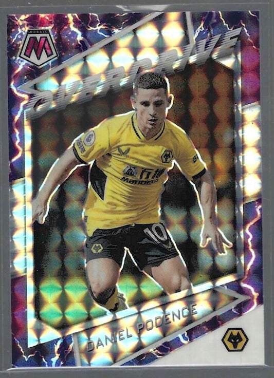 DANIEL PODENCE 2021-22 PANINI MOSAIC EPL OVERDRIVE CASE HIT SSP PRIZM #6