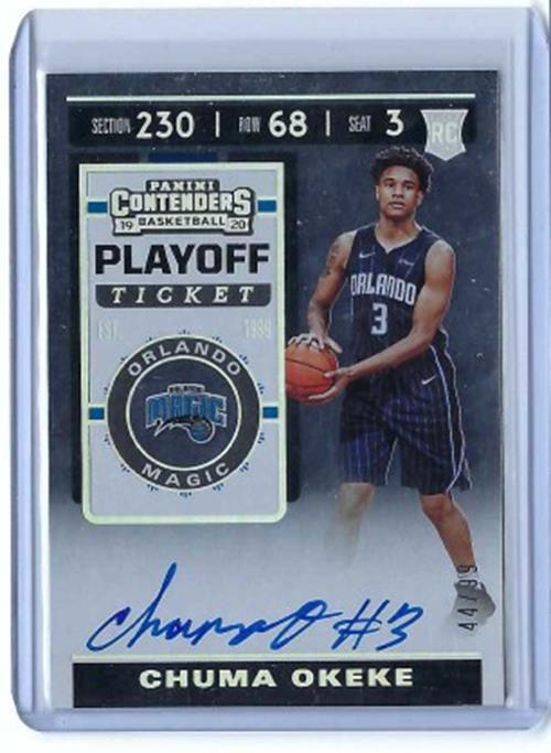 CHUMA OKEKE 2019-20 PANINI CONTENDERS PLAYOFF TICKET AUTO RC #D 44/99